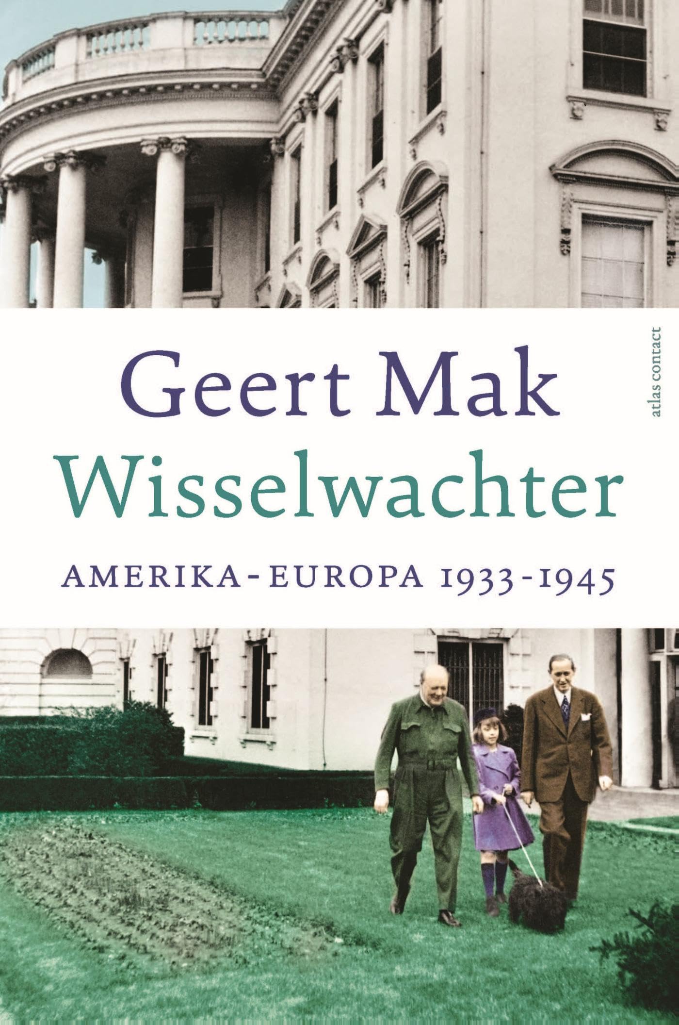 Wisselwachter: Amerika-Europa 1933-1945 Politics & History