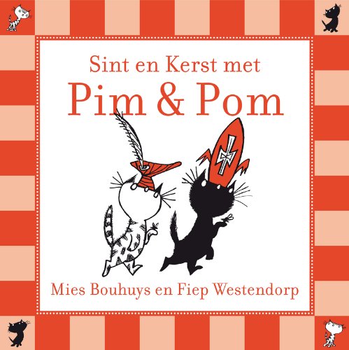 Sint en kerst met Pim en Pom / druk 1 Books