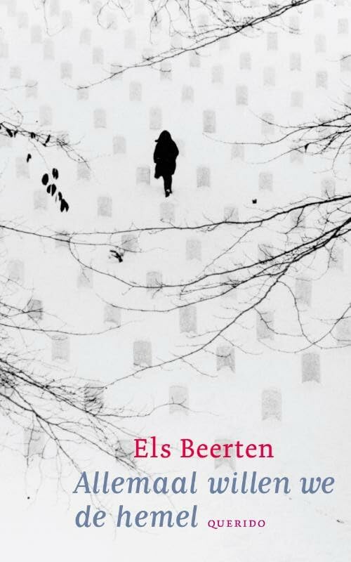 Allemaal willen we de hemel (Jonge lijsters) Fiction
