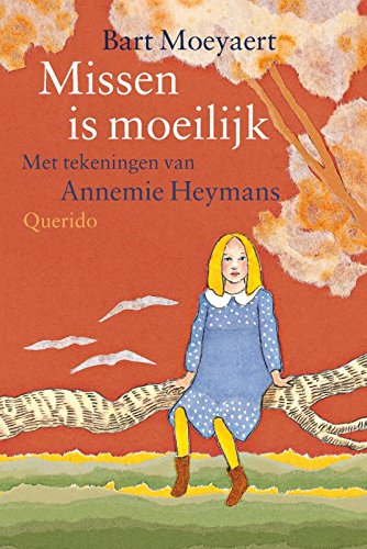 Missen is moeilijk: drie verhalen over de tijd na het afscheid Novels & Short Stories