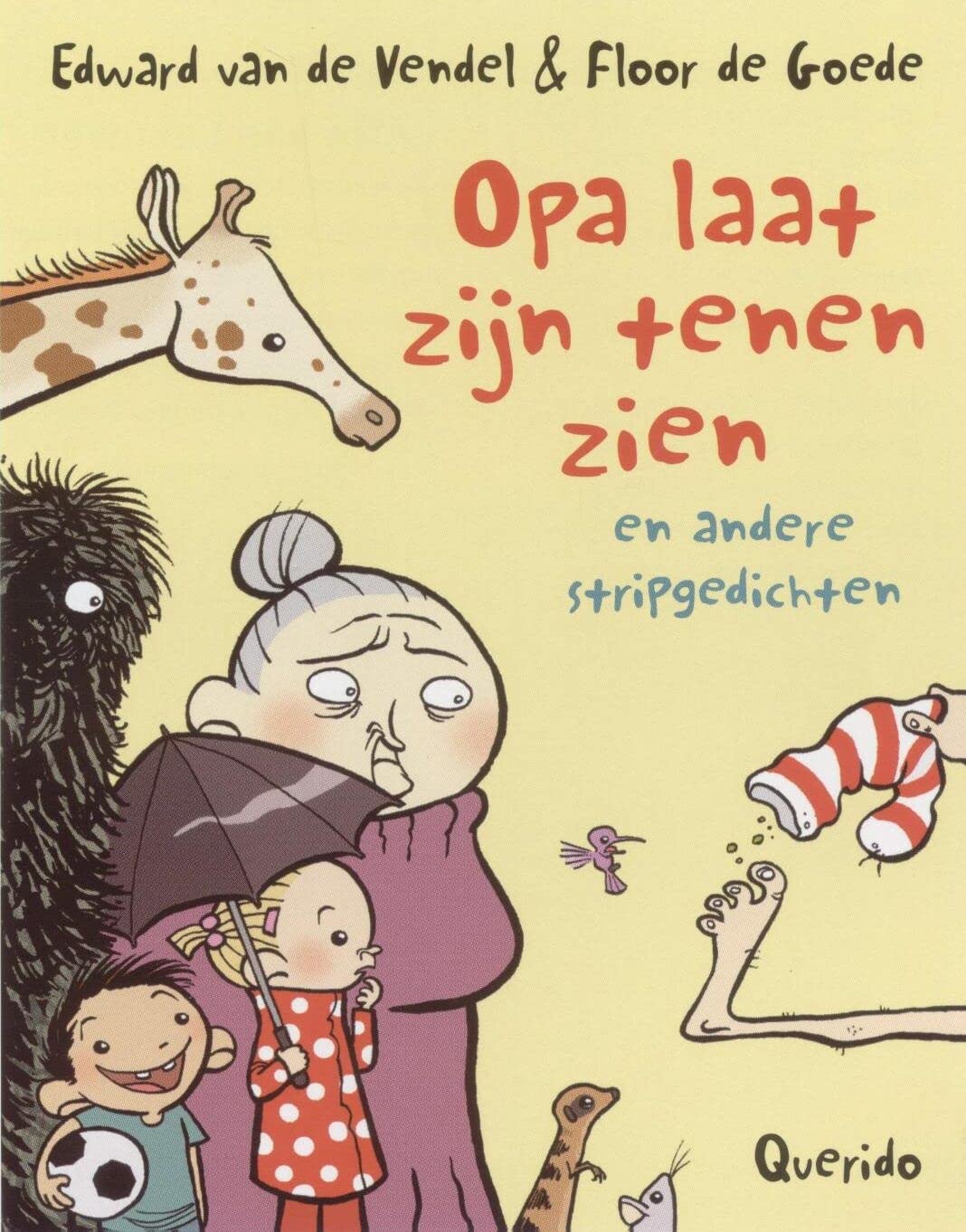 Opa laat zijn tenen zien en andere stripgedichten book