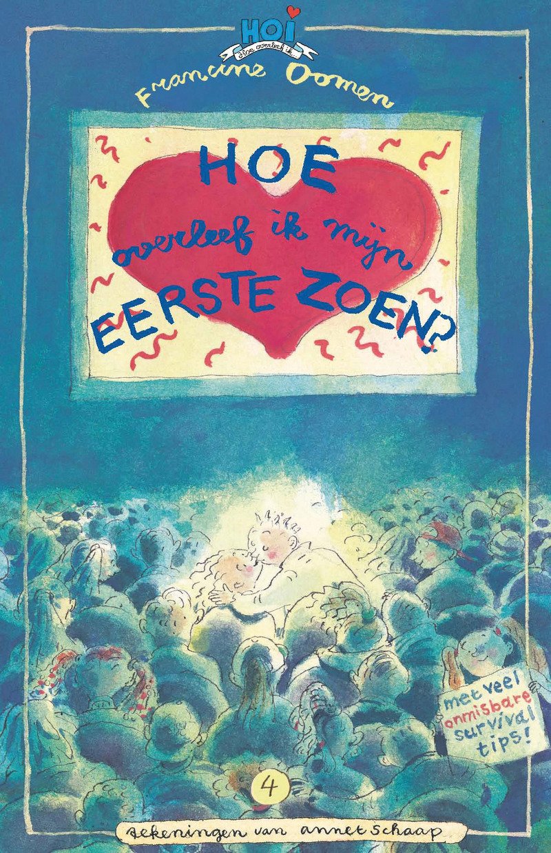 Hoe overleef ik mijn eerste zoen? book