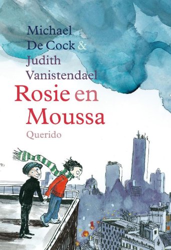 Rosie en Moussa (Rosie en Moussa, 1) Novels & Short Stories