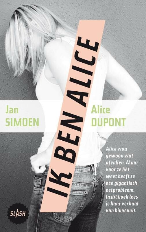 Ik ben Alice (Slash) Fiction books for children
