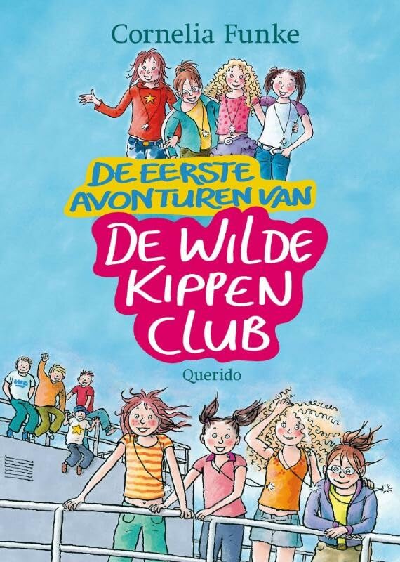 De eerste avonturen van de Wilde Kippenclub book