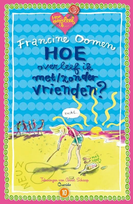 Hoe overleef ik met/zonder vrienden book