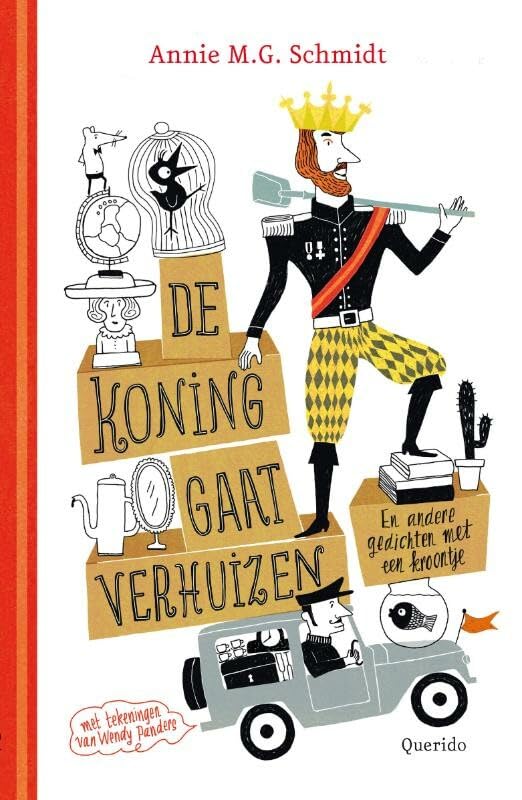 De koning gaat verhuizen en andere gedichten met een kroontje: en andere gedichten met een kroontje book