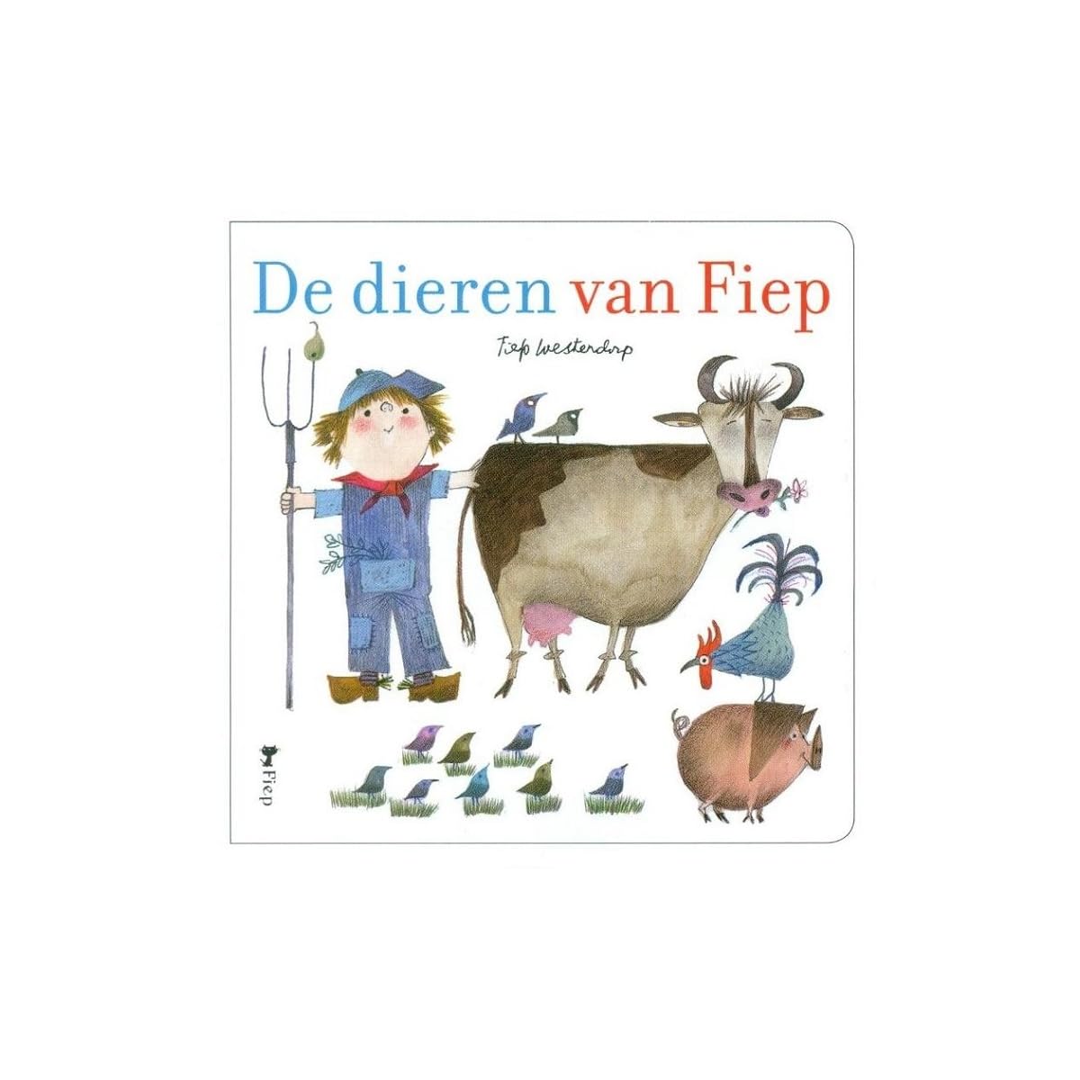 De dieren van Fiep book