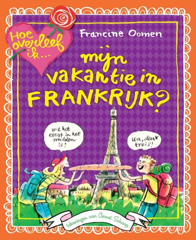 Hoe overleef ik mijn vakantie in Frankrijk? book