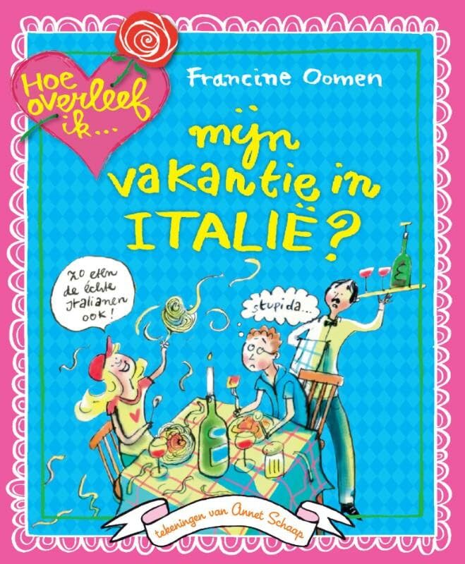 Hoe overleef ik mijn vakantie in Italië? book