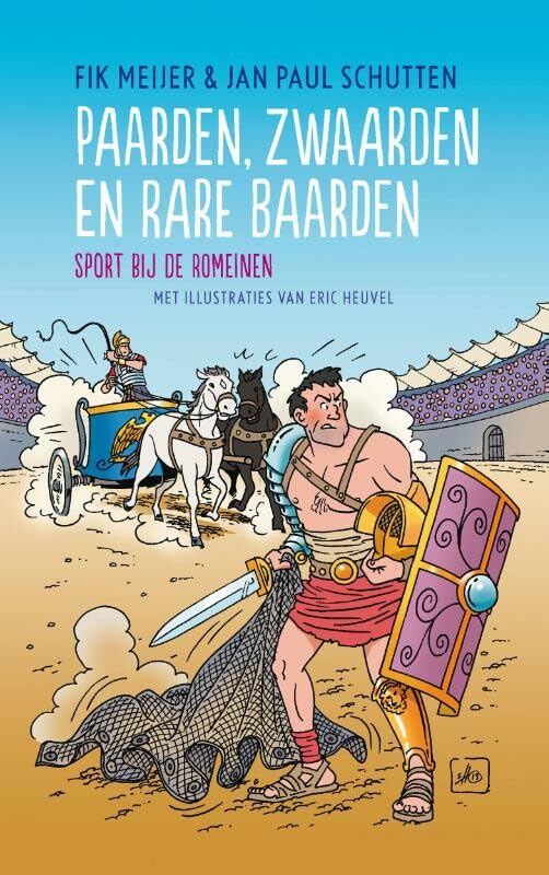 Paarden, zwaarden en rare baarden: sport bij de Romeinen book