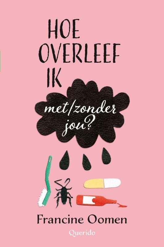 Hoe overleef ik met / zonder jou? book