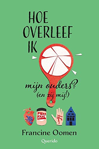 Hoe overleef ik mijn ouders? (en zij mij!) book