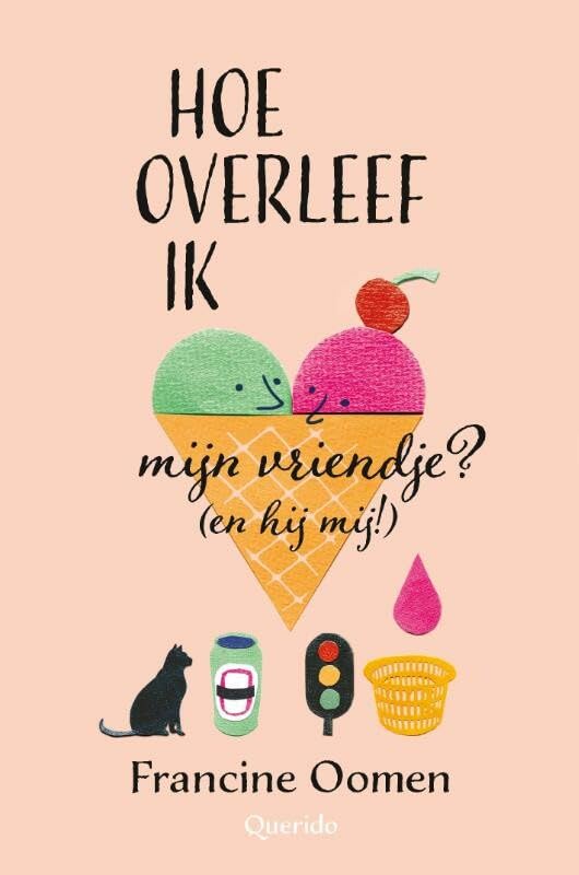 Hoe overleef ik mijn vriendje? (en hij mij!) book
