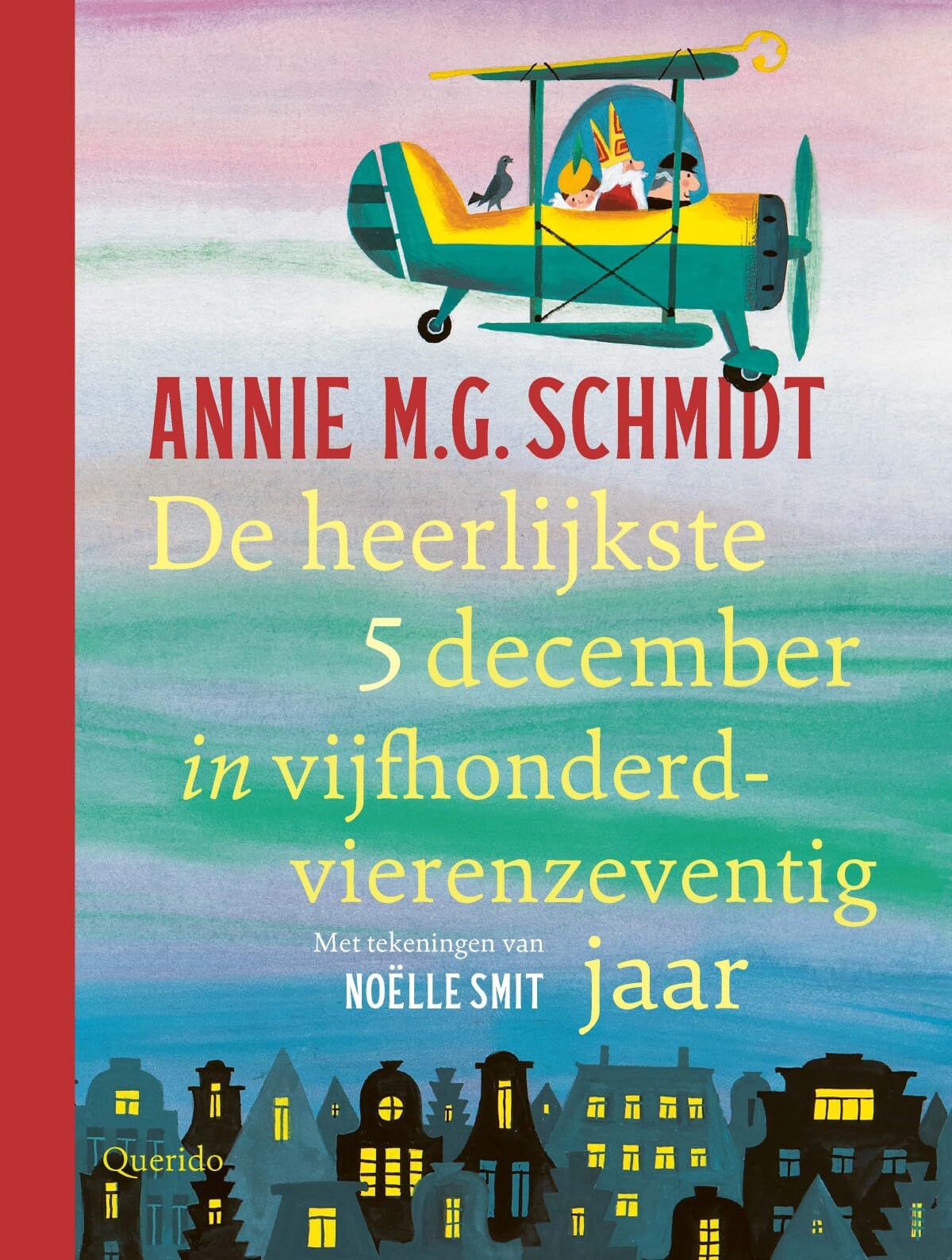 De heerlijkste 5 december in vijfhonderdvierenzeventig jaar book