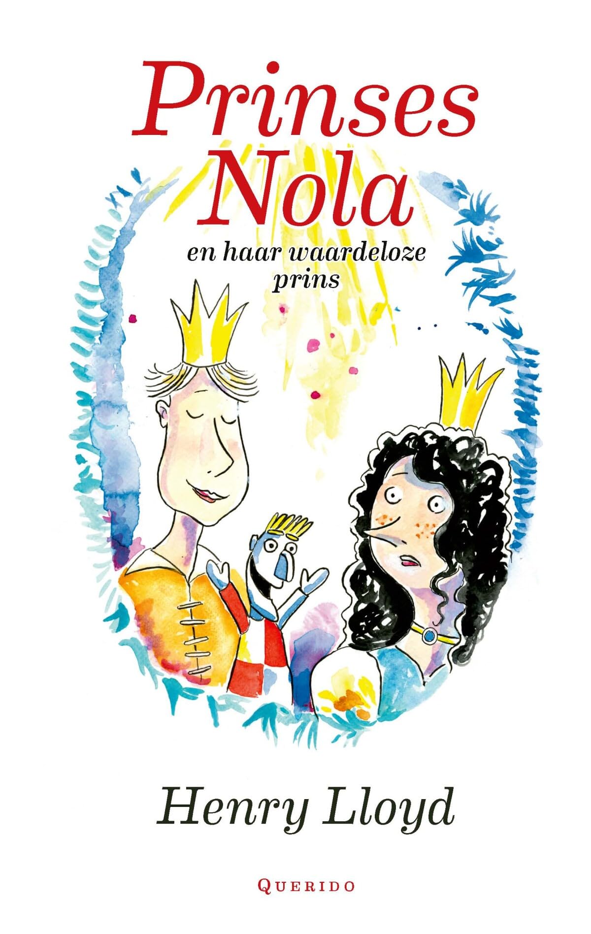 Prinses Nola en haar waardeloze prins book