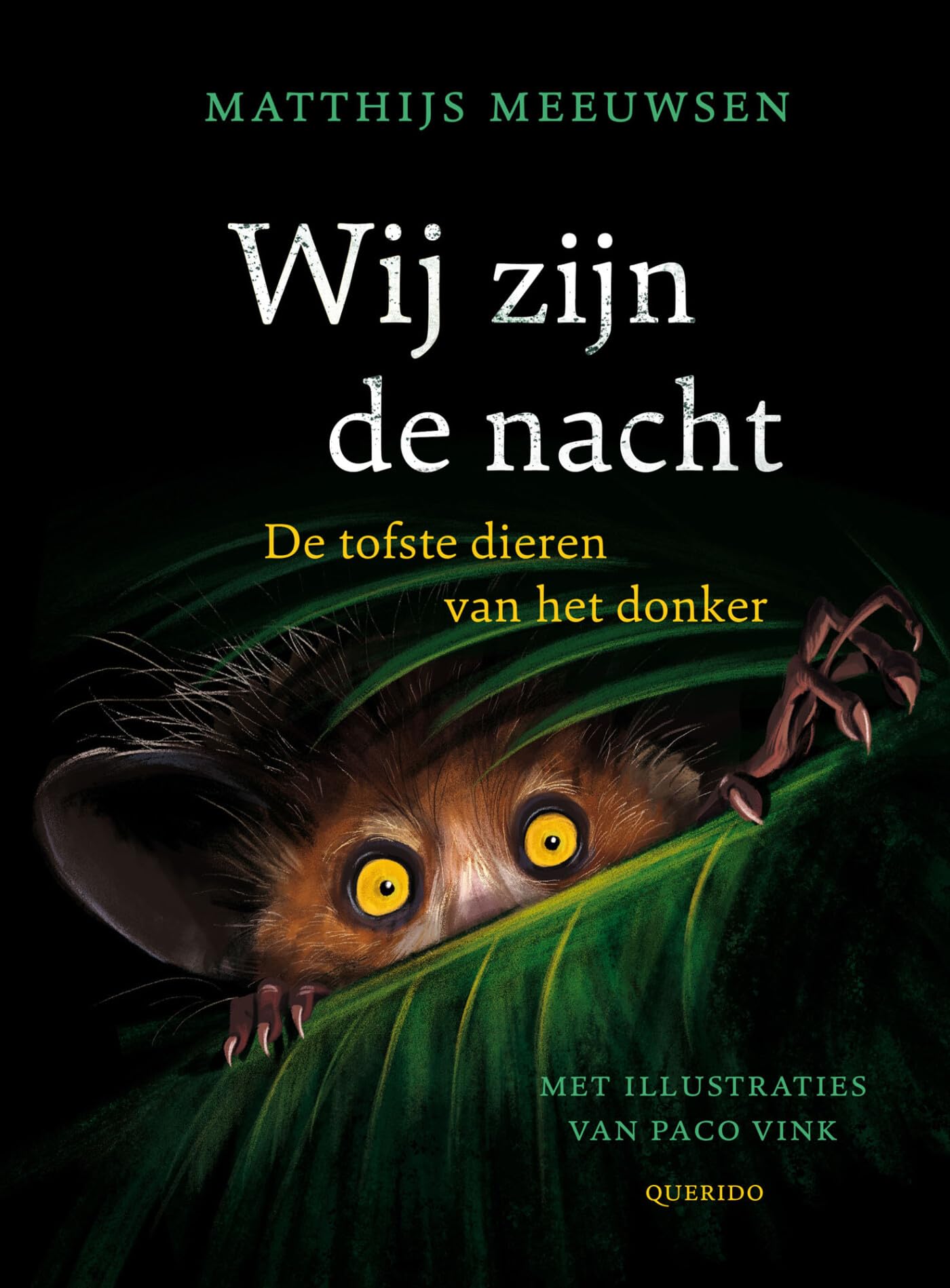 Wij zijn de nacht: de tofste dieren van het donker book