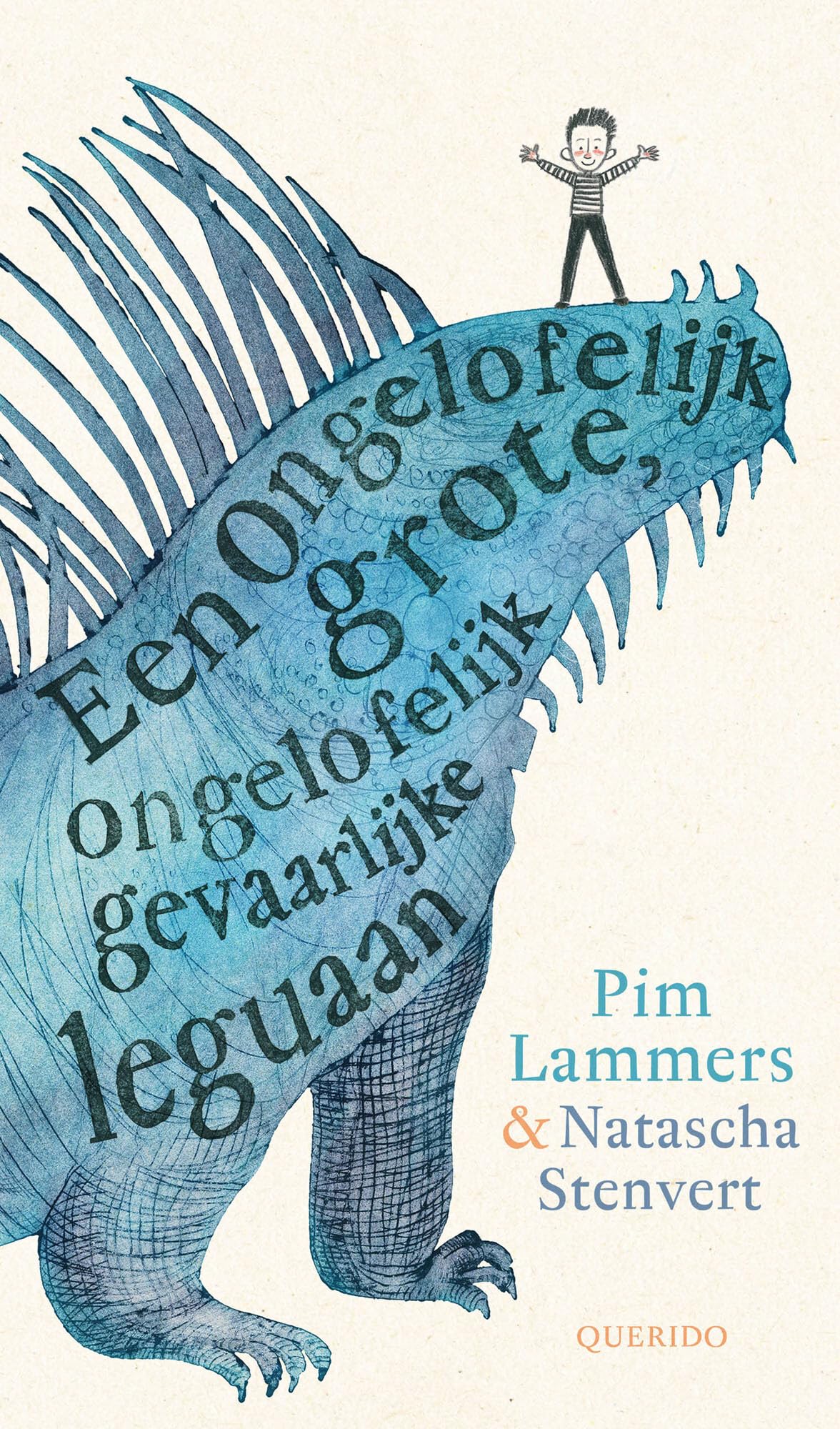 Een ongelofelijk grote, ongelofelijk gevaarlijke leguaan Non-fiction