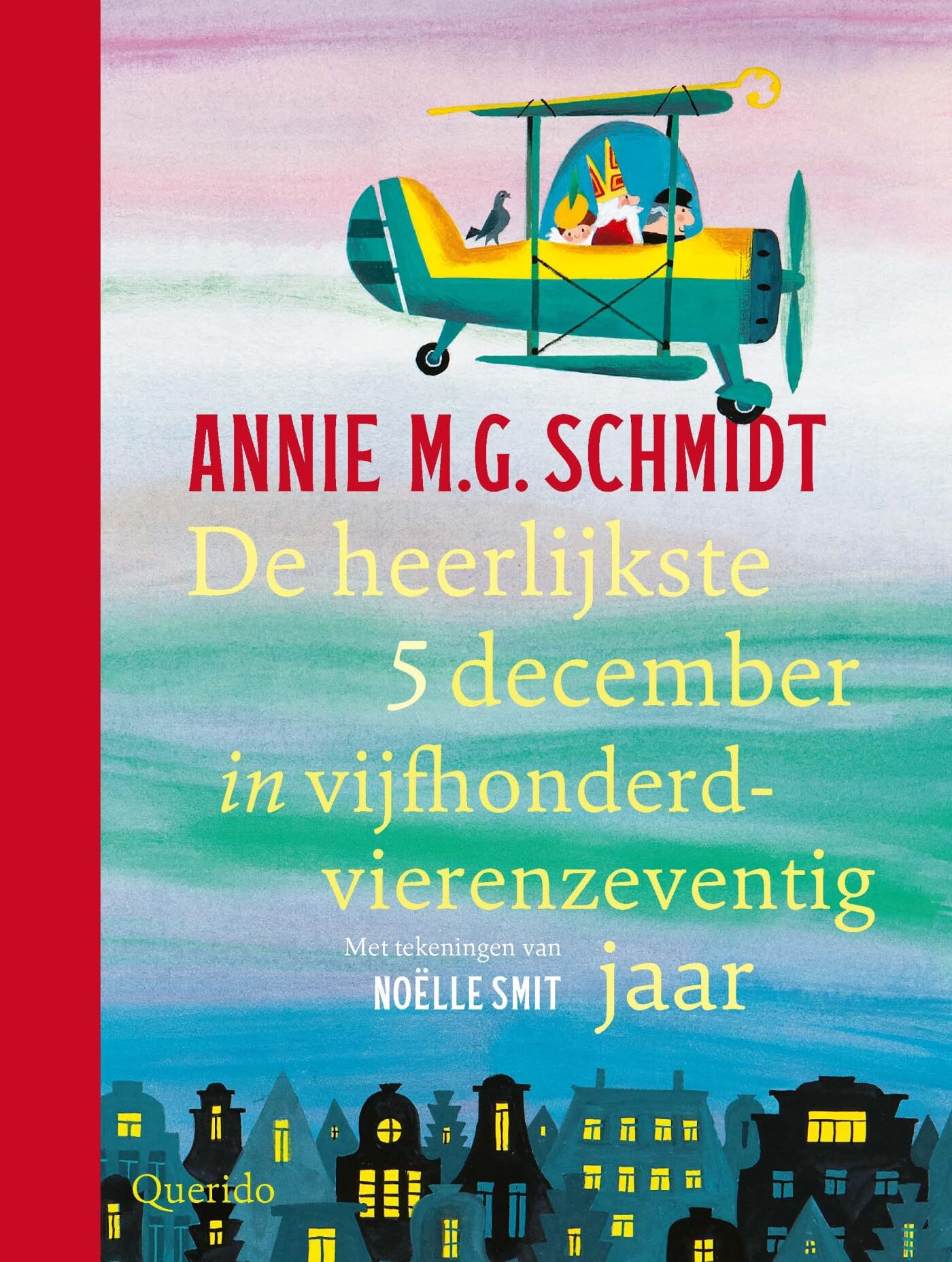 De heerlijkste 5 december in vijfhonderdvierenzeventig jaar book