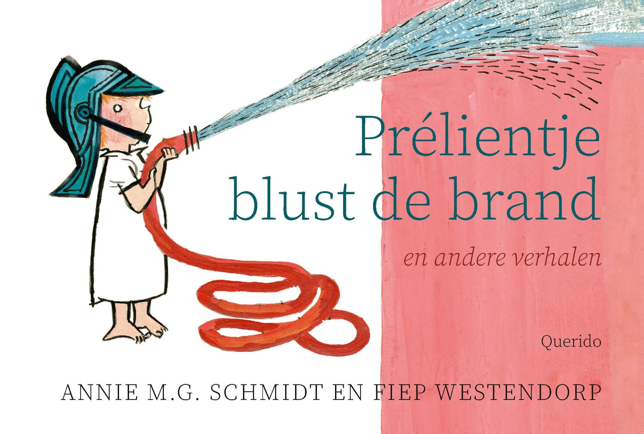 Prélientje blust de brand: en andere verhalen book