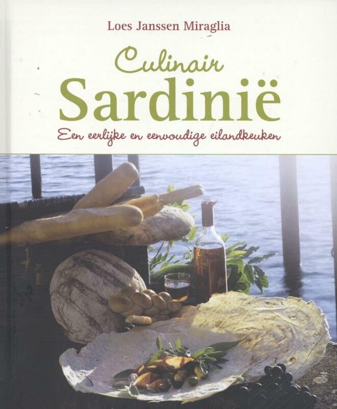 Culinair Sardinië: een eerlijke en eenvoudige eilandkeuken book