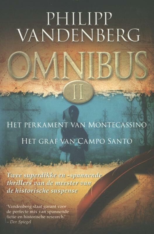 Het perkament van Montecassino ; Het graf van Campo Santo (Philipp Vandenberg Omnibus, 2) Contemporary literature