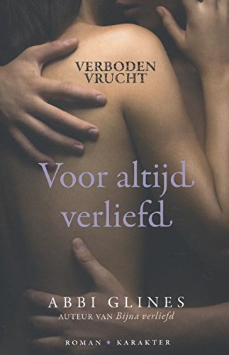 Voor altijd verliefd (Verboden vrucht, 3) Contemporary literature