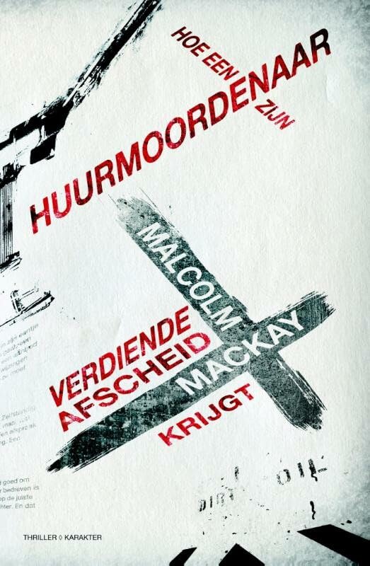 Hoe een huurmoordenaar zijn verdiende afscheid krijgt (Glasgow-trilogie, 2, Band 2) Contemporary literature