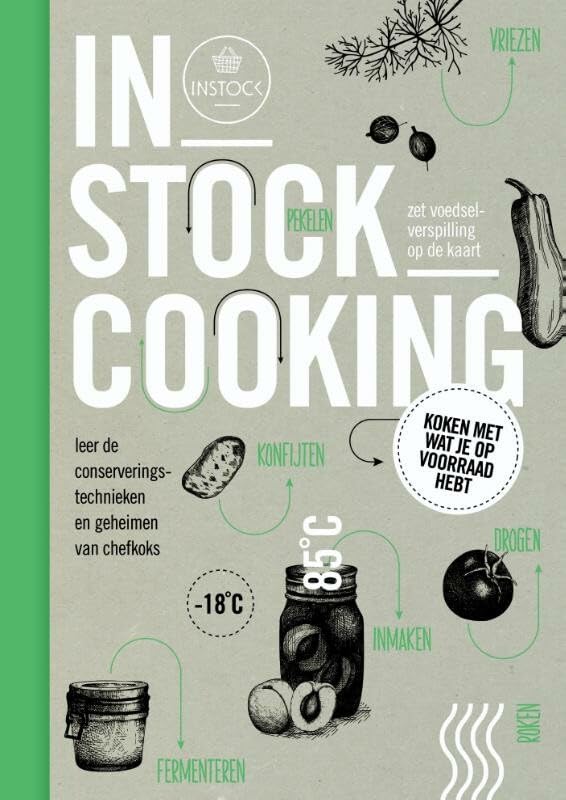 Instock cooking: zet voedselverspilling op de kaart book