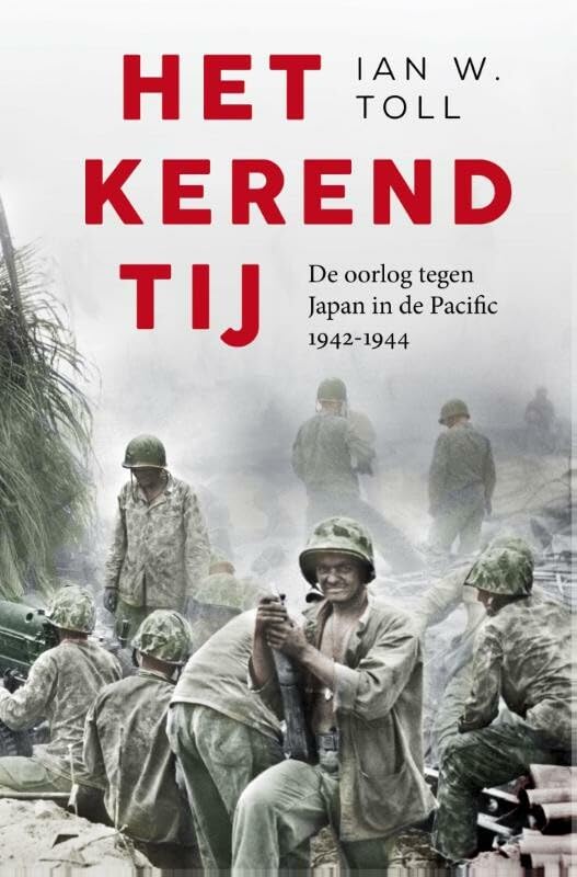 Het kerend tij: de oorlog tegen Japan in de Pacific, 1942-1944 book