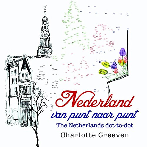 Nederland van punt naar punt/The Netherlands dot-to-dot book