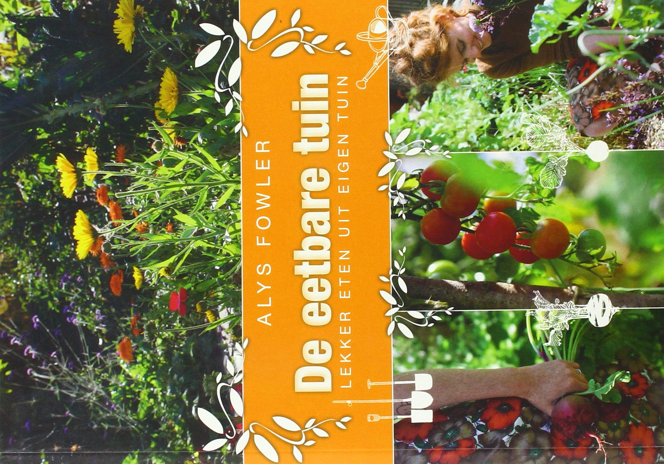 Product Image: De eetbare tuin: lekker eten uit eigen tuin