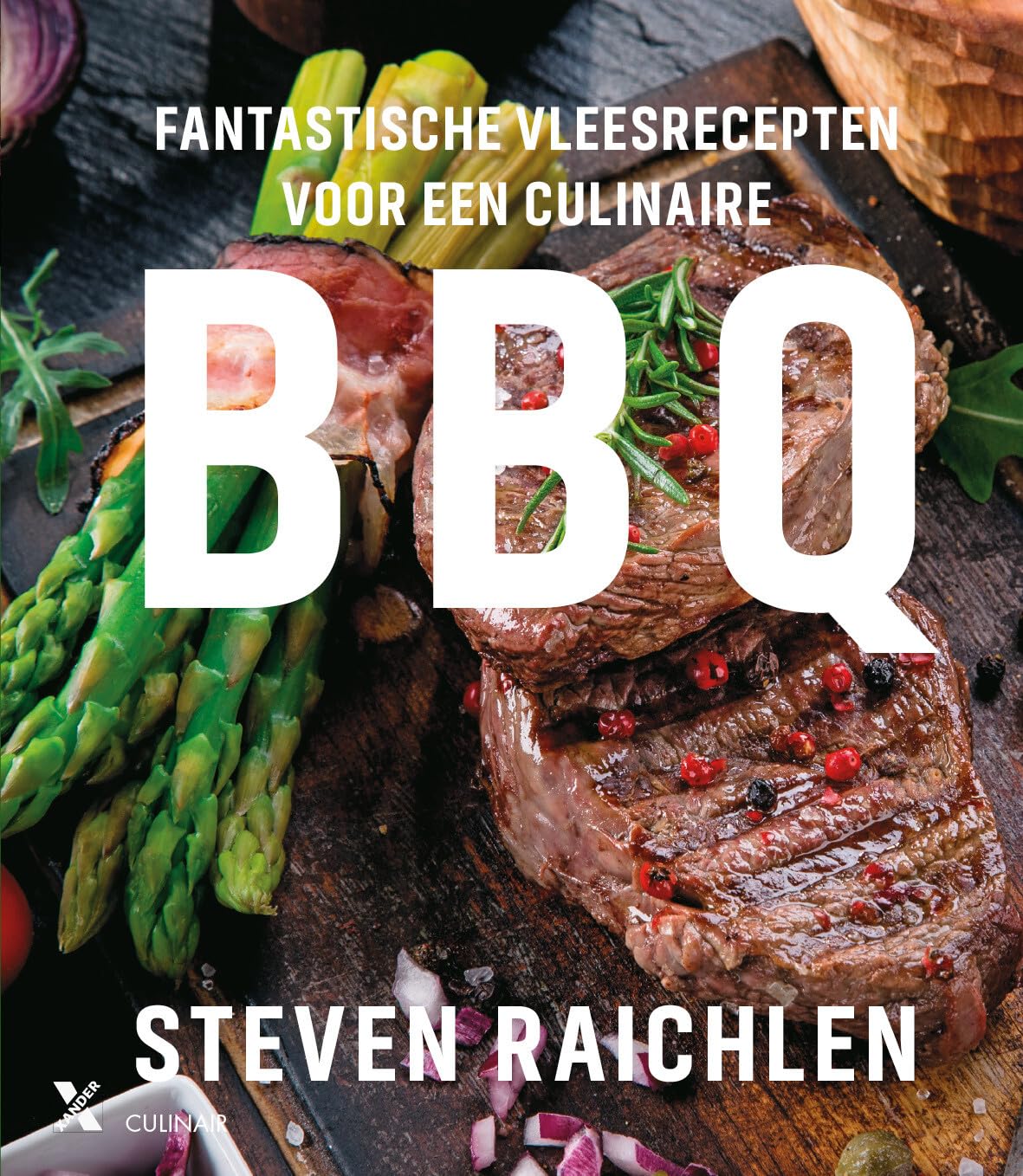 Fantastische vleesrecepten voor een culinaire BBQ book