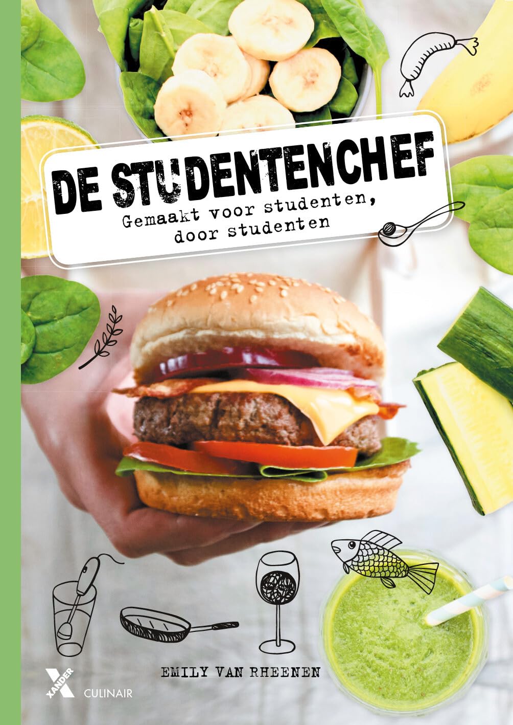 De studentenchef: gemaakt voor studenten, door studenten book