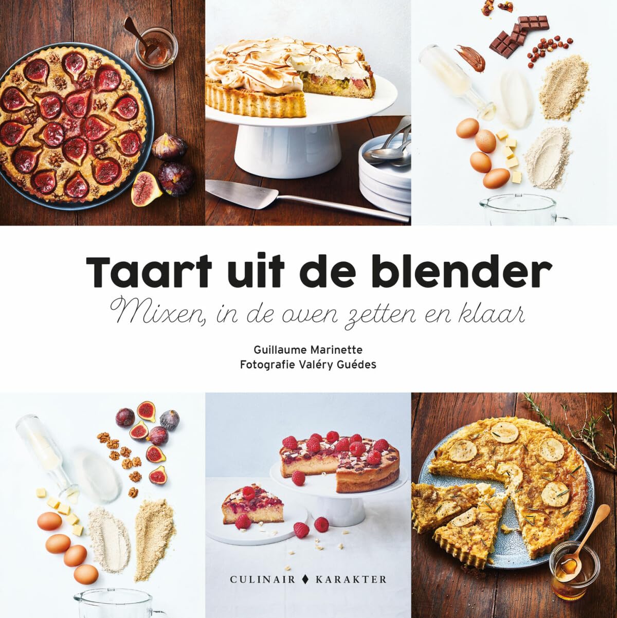 Taart uit de blender: mixen, bakken, klaar! book