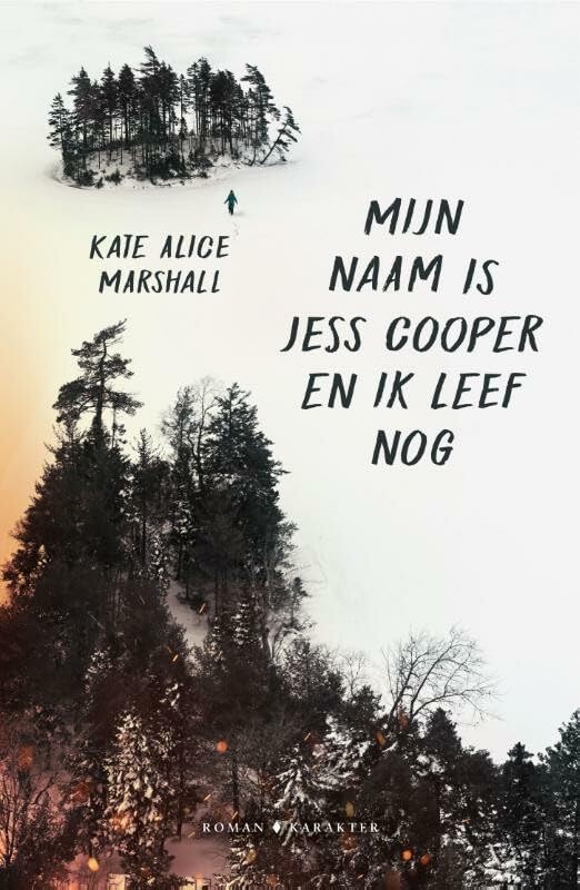Mijn naam is Jess Cooper en ik leef nog book