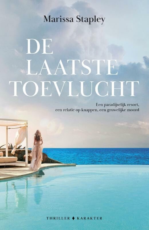 De laatste toevlucht: Een paradijselijk resort, relaties onder druk en een gruwelijke moord Action & Adventure