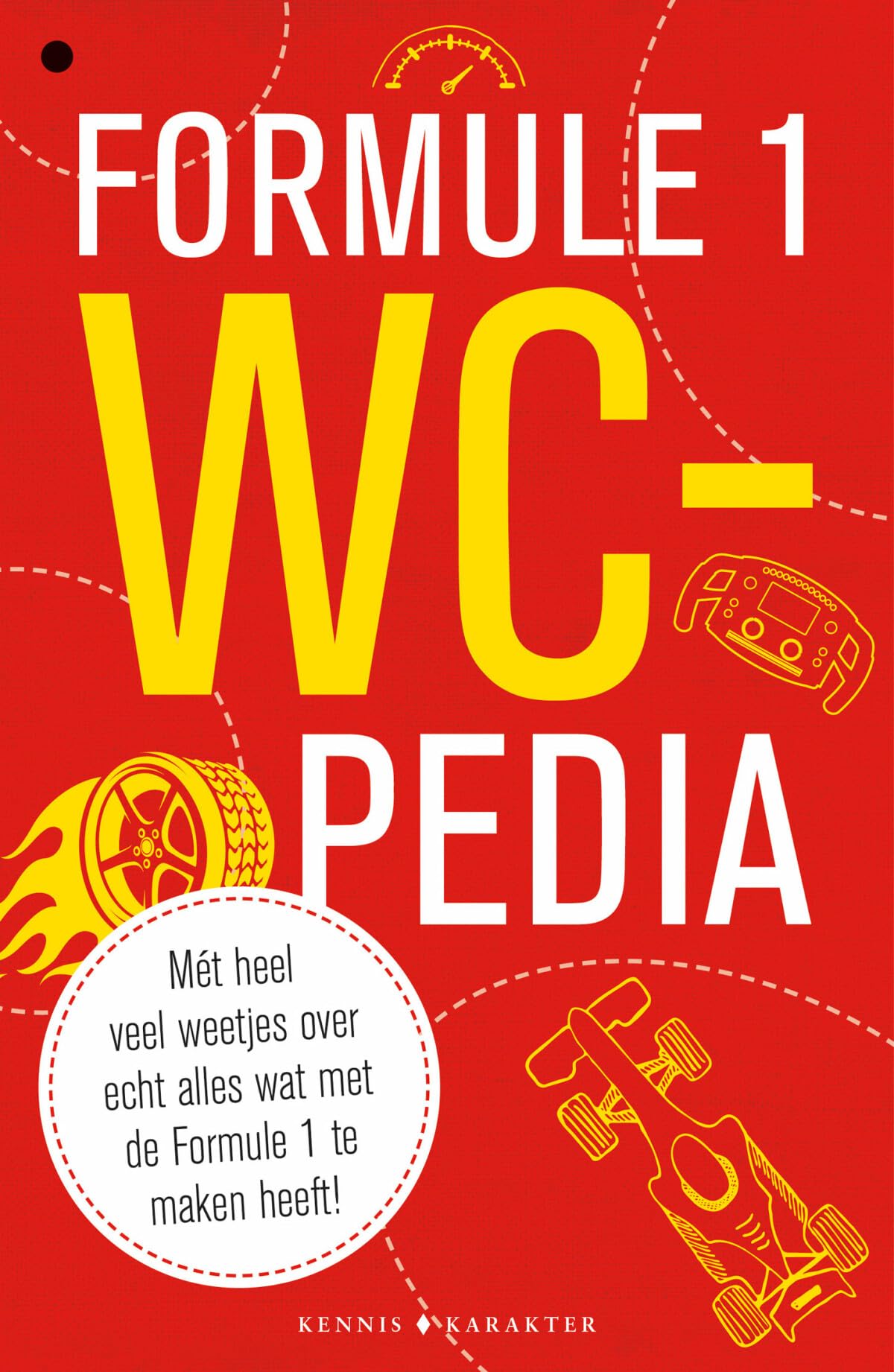 Wc-pedia Formule 1: snelle weetjes over de wereld van de Formule 1 book