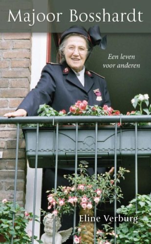 Majoor Bosshardt: een leven voor anderen book