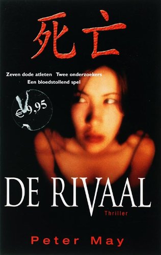 De rivaal: zeven dode atleten, twee onderzoekers, een bloedstollend spel Books