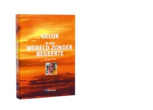 Geluk in een wereld zonder begeerte (Nirwana Plus) Religion & Esotericism