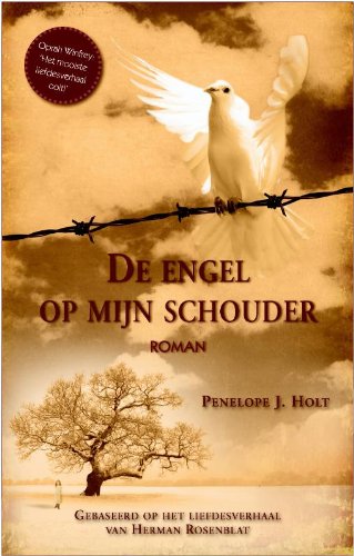 De engel op mijn schouder: roman gebaseerd op het liefdesverhaal van Herman Rosenblat book