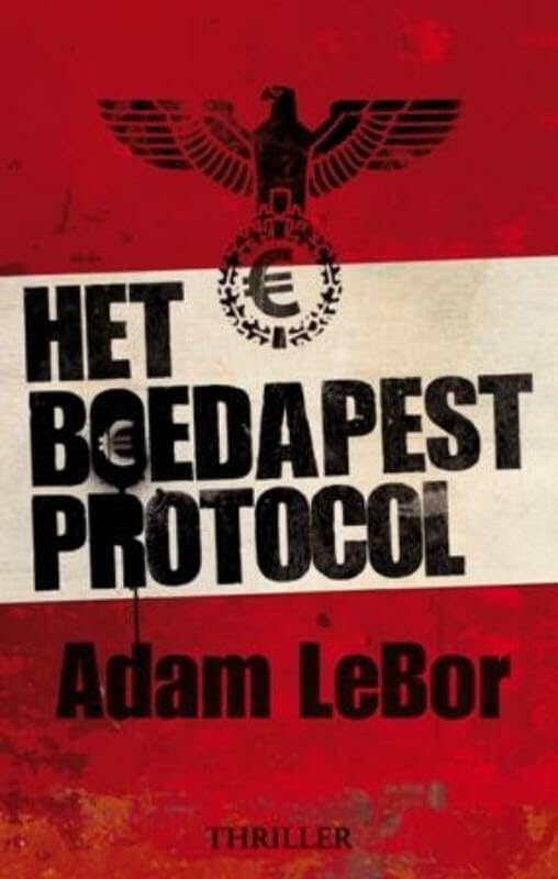 Het Boedapest Protocol: zijn de Nazi's in de tweede wereldoorlog wel echt verslagen? Contemporary literature