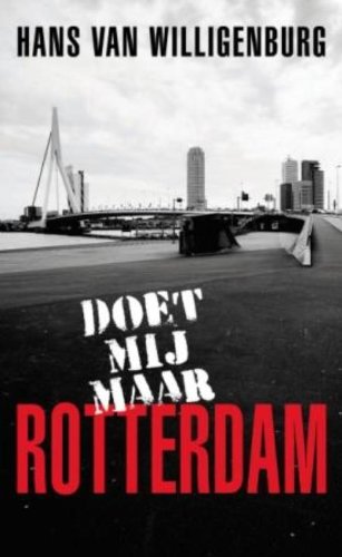 Doet mij maar Rotterdam: duivels genieten in 010 book