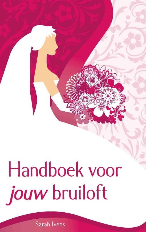 Handboek voor jouw bruiloft book