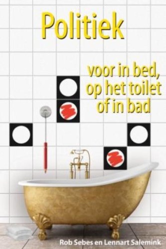 Politiek voor in bed, op het toilet of in bad Lifestyle