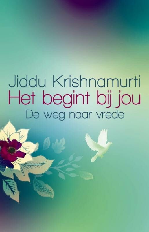 Het begint bij jou: de weg naar vrede Religion & Esotericism
