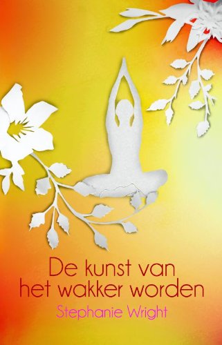 De kunst van het wakker worden Health, Nutrition & Fitness