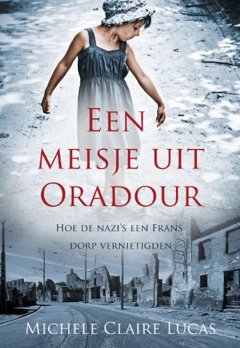 Een meisje uit Oradour Social Sciences