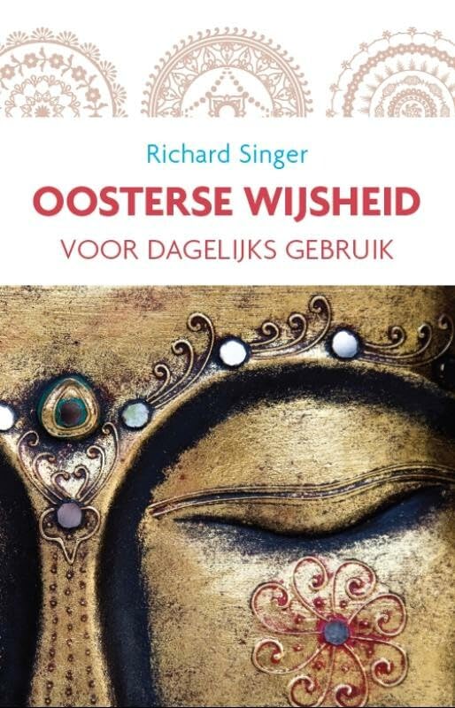 Oosterse wijsheid voor dagelijks gebruik: voor dagelijks gebruik Philosophy